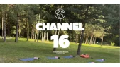 CHANNEL 16 CHANNEL 16
